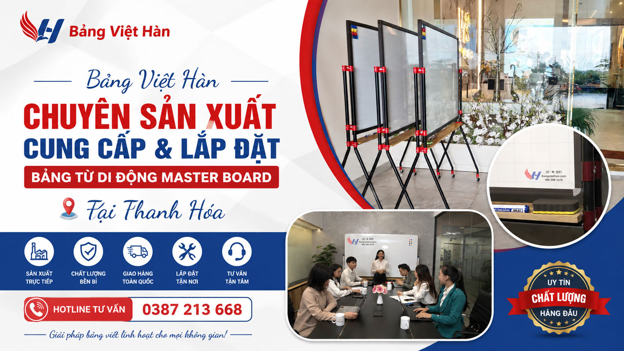 Cung cấp và Lắp Đặt Bảng Từ Di Động Master Board Tại Thanh Hóa